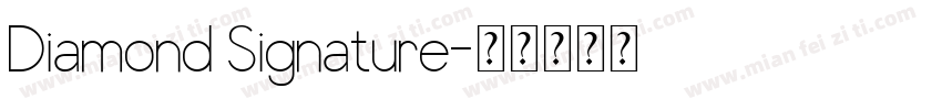 Diamond Signature字体转换